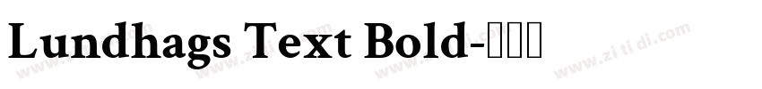 Lundhags Text Bold字体转换